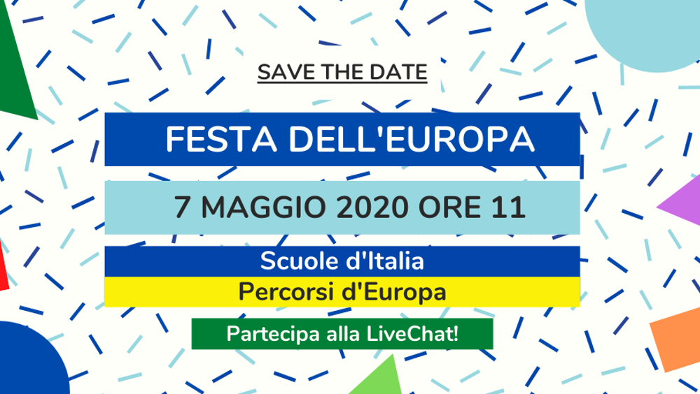 Festa dell'Europa. Scuole d’Italia, percorsi d’Europa Festa dell'Europa. Scuole d’Italia, percorsi d’Europa