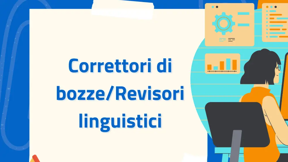 Concorso per correttori di bozze/revisori linguistici Concorso per correttori di bozze/revisori linguistici