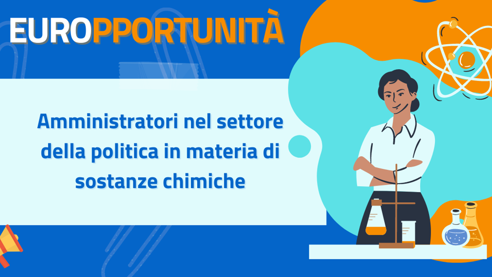 Concorso per amministratori nel settore della politica in materia di sostanze chimiche Concorso per amministratori nel settore della politica in materia di sostanze chimiche